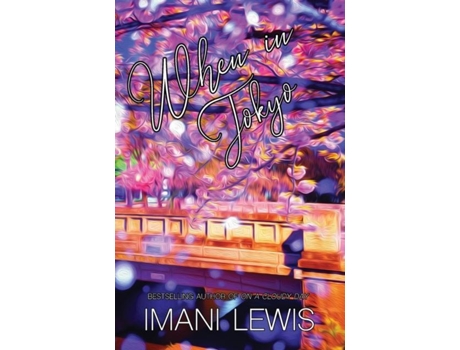 Livro When In Tokyo De Imani Lewis (inglês)