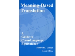 Livro Meaning-Based Translation de Mildred L Larson (Inglês)
