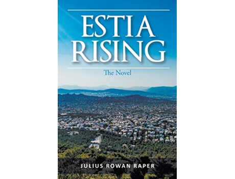 Livro Estia Rising The Novel de Julius Rowan Raper (Inglês)