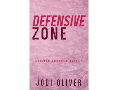 Livro Defensive Zone de Jodi Oliver (Inglês)