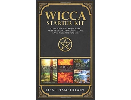 Livro Wicca Starter Kit Wicca for Beginners Finding Your Path and Living a Magical Life de Lisa Chamberlain (Inglês)