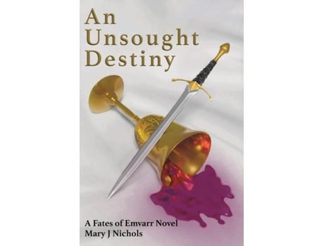 Livro An Unsought Destiny De Nichols, Mary Et Al. (inglês)