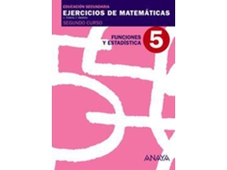 Livro 5. Funciones y Estadística. de José Colera Jiménez e Ignacio Gaztelu Albero (Espanhol)