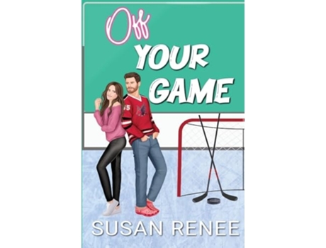 Livro Off Your Game Alternate Special Illustrated Edition de Susan Renee (Inglês)