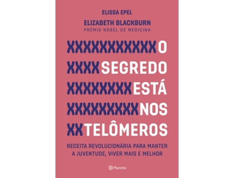 Livro Segredo Esta Nos Telomeros, O de Elissa Epel (Português do Brasil)