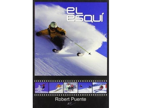 Livro El esquí de Robert Puente (Espanhol)