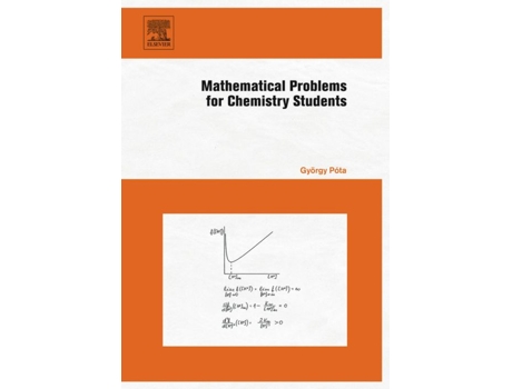 Livro Mathematical Problems for Chemistry Students de Gyorgy Pota (Inglês - Capa Dura)