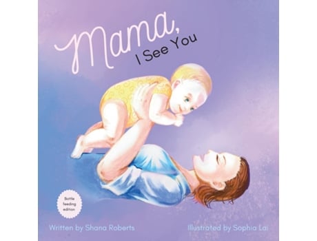 Livro Mama, I See You de Shana Roberts (Inglês)
