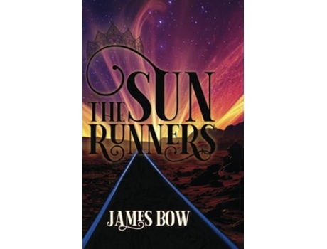 Livro The Sun Runners de James Bow (Inglês)