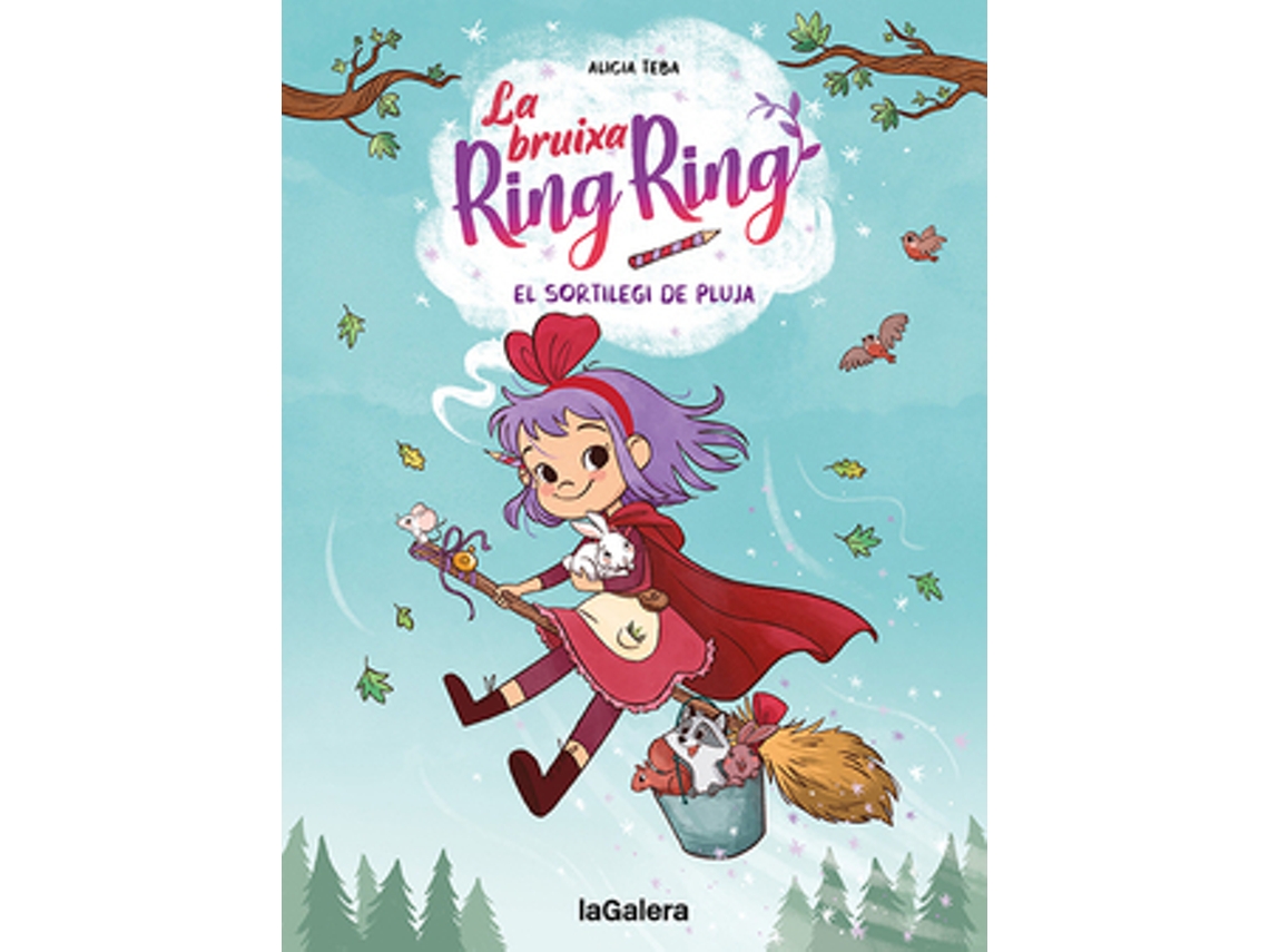Livro La Bruixa Ring Ring 2. El Sortilegi De Pluja de Teba e Alicia