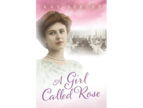 Livro A Girl Called Rose Hope Series de Kay Seeley (Inglês)