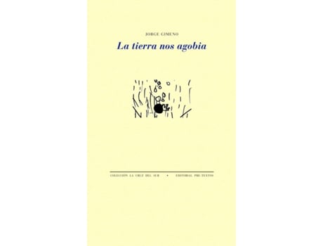 Livro La Tierra Nos Agobia de Jorge Gimeno (Espanhol)