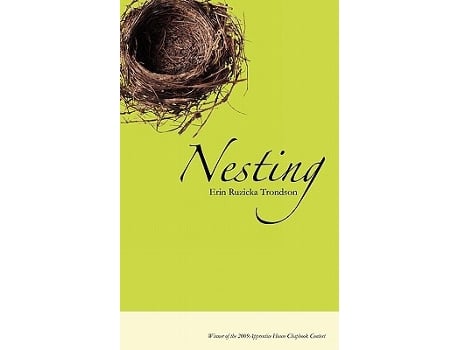 Livro Nesting de Erin Ruzicka Erin Ruzicka Trondson (Inglês)