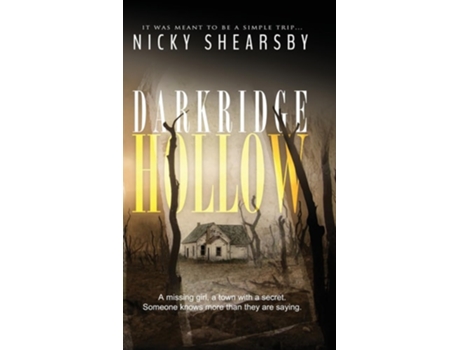 Livro Darkridge Hollow de Nicky Shearsby (Inglês - Capa Dura)