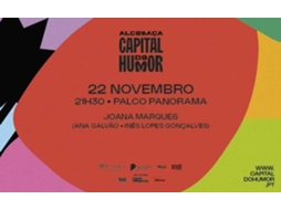 Bilhete CAPITAL DO HUMOR - JOANA MARQUES