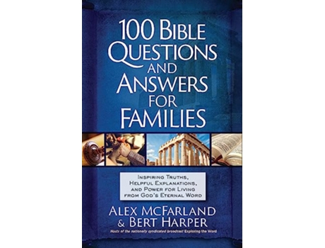 Livro 100 Bible Questions and Answers for Families de Alex Mcfarland e Bert Harper (Inglês)