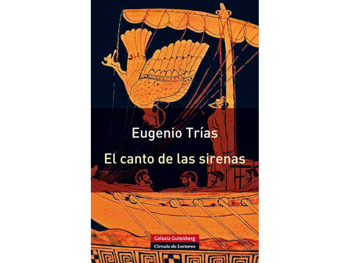 Libro Canto De Las Sirenas de Eugenio Trias (Español)