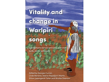 Livro Vitality and Change in Warlpiri Songs de Georgia Curran (Inglês)