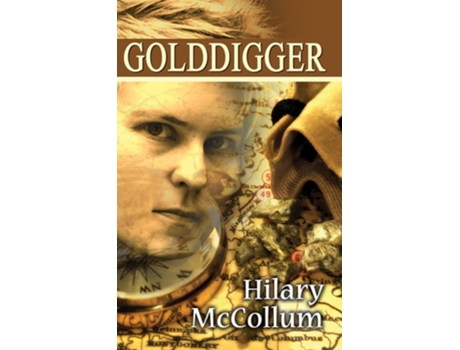 Livro Golddigger De Hilary Mccollum (inglês)