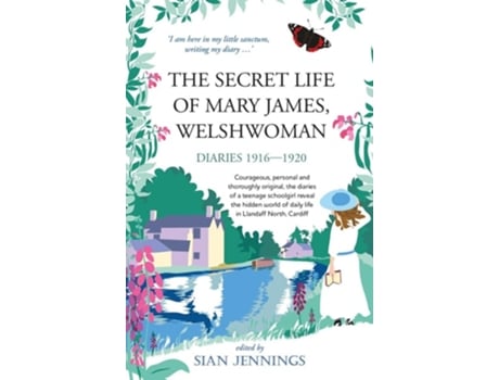Livro The Secret Life of Mary James, Welshwoman de Sian Jennings (Inglês)