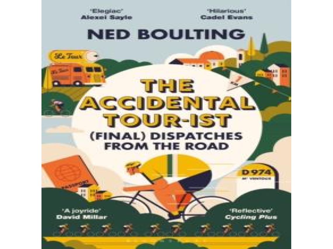 Livro Accidental Tour-ist de Ned Boulting (Inglês)