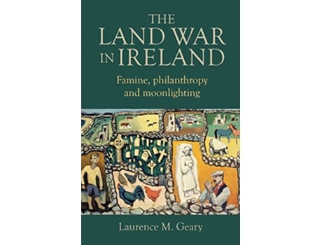 Livro Land War in Ireland de Laurence M Geary (Inglês - Capa Dura)