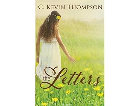 Livro The Letters De C Kevin Thompson (inglês)