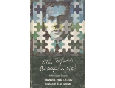 Livro Antolog¡A De Textos de Blas Infante (Espanhol)