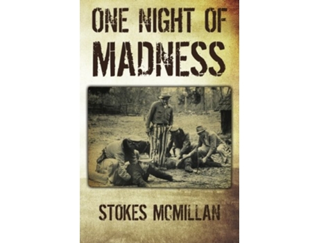Livro One Night of Madness de Stokes McMillan (Inglês)