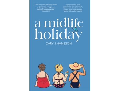 Livro A Midlife Holiday de Cary J Hansson (Inglês)