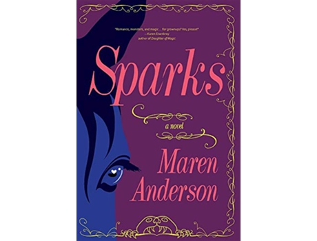 Livro Sparks de Maren Anderson (Inglês - Capa Dura)