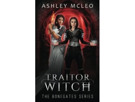 Livro Traitor Witch De Ashley Mcleo (inglês)