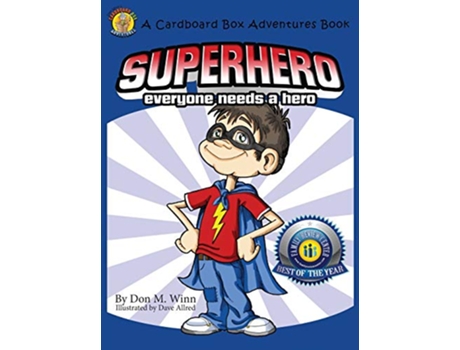 Livro Superhero Everyone Needs a Hero Cardboard Adventure Book de Don M Winn (Inglês - Capa Dura)