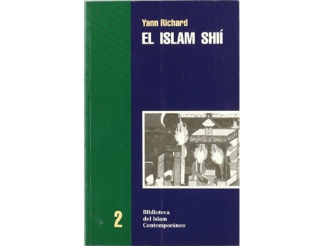 Livro El Islam Shii - Yann Richard [Bic 2] de Yann Richard (Espanhol)