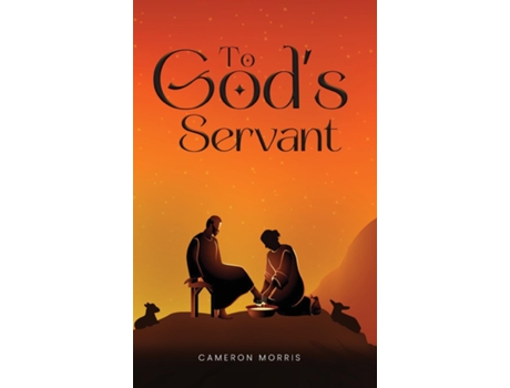 Livro To Gods Servant de Cameron Morris (Inglês)