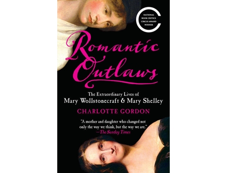 Livro Romantic Outlaws de Charlotte Gordon