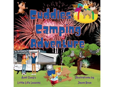 Livro Cuddles Camping Adventure Cuddles the pug adventures de Suzanne G Desrochers (Inglês)