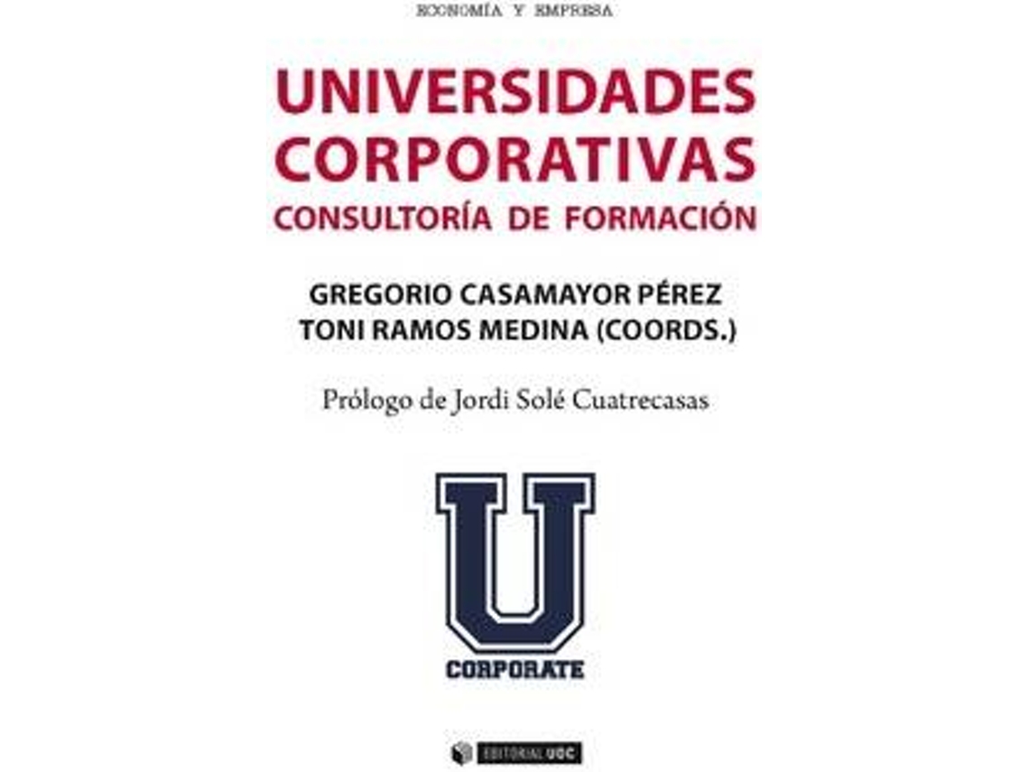 Livro Universidades Corporativas de Gregorio Casamayor Pérez (Espanhol)