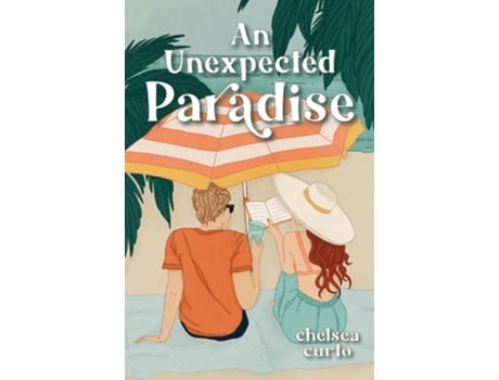 Livro An Unexpected Paradise de Chelsea Curto (Inglês)