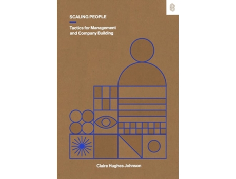 Livro Scaling People de Claire Hughes Johnson (Inglês - Capa Dura)
