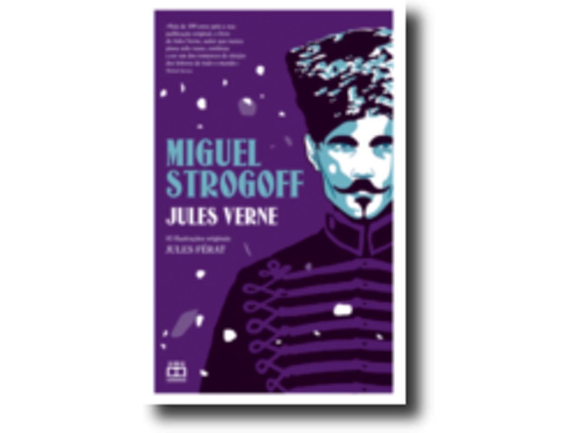 Livro Miguel Strogoff de Jules Verne e Jules Férat (Português)