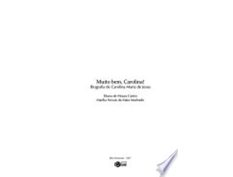 Livro Muito Bem, Carolina!: Biografia de Carolina Maria de Jesus de Eliana de Moura Castro (Português do Brasil)