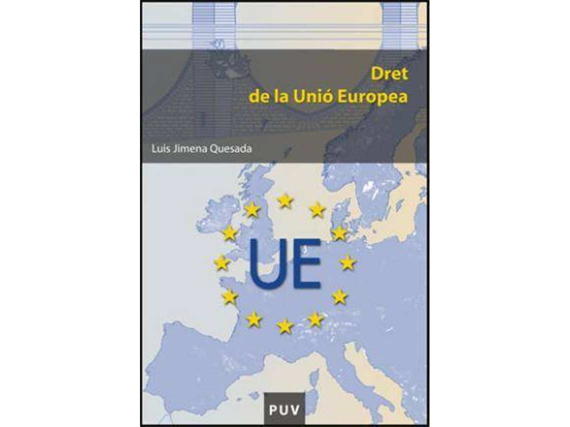 Livro Dret de la Unió Europea de Luis Jimena Quesada (Espanhol)