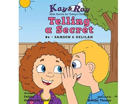 Livro Telling a Secret 4 Samson Delilah Kay Ray de Debbie Henderson Maestas (Inglês)