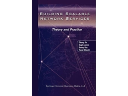 Livro Building Scalable Network Services Theory and Practice de Cheng Jin Sugih Jamin Danny Raz Yuval Shavitt (Inglês)