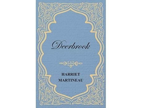 Livro Deerbrook de Harriet Martineau (Inglês)