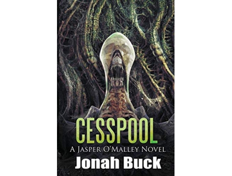 Livro Cesspool A Jasper OMalley Novel de Jonah Buck (Inglês)