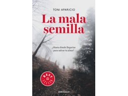 Livro La Mala Semilla de Toni Aparicio (Espanhol)