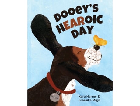 Livro Dooeys Hearoic Day de Kara Harner (Inglês)
