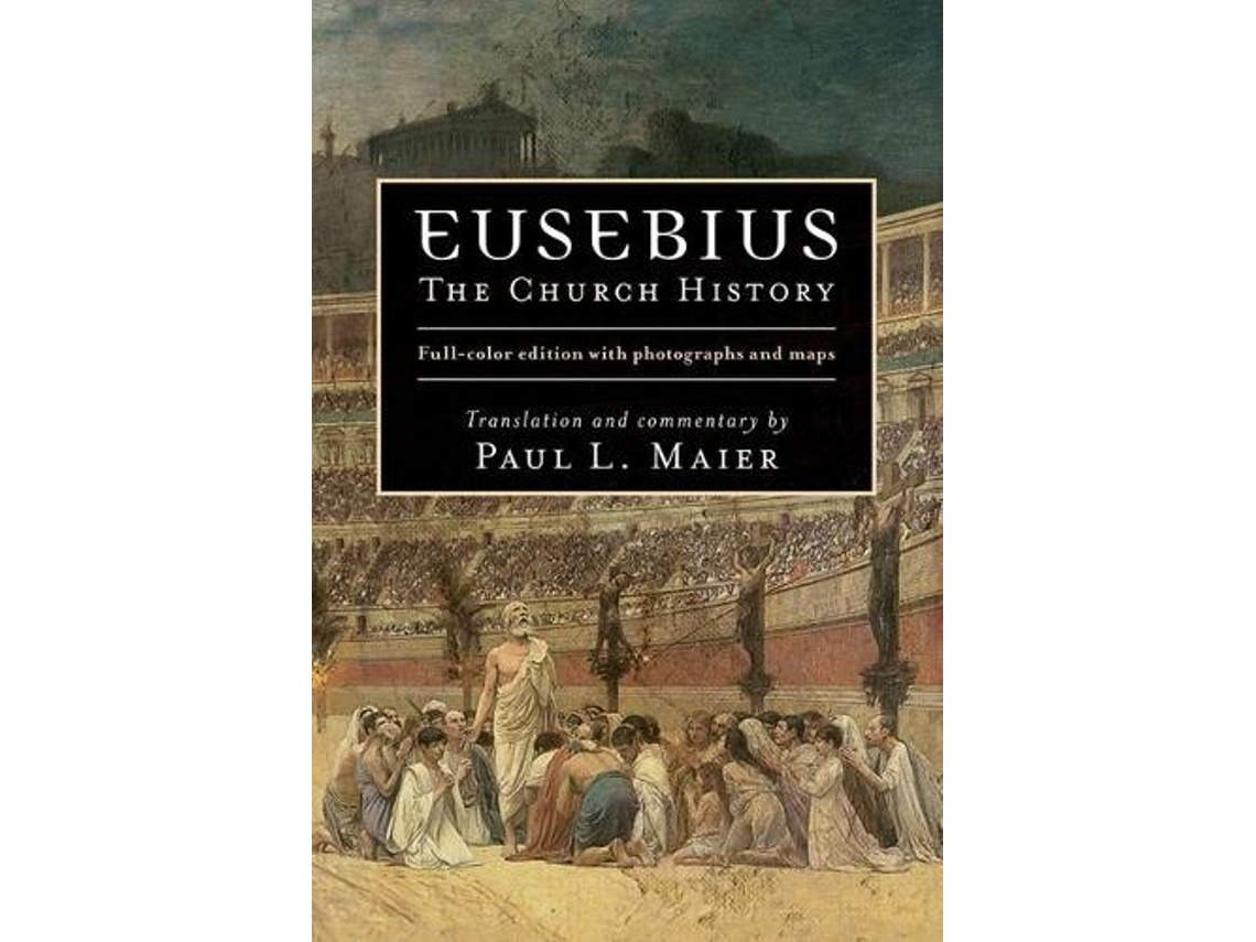 Livro eusebius de other paul l maier (inglês)